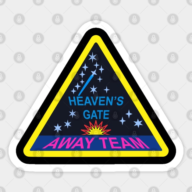 Heaven's Gate Away Team Sticker by Renegade Rags